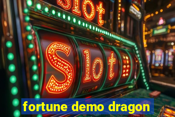 fortune demo dragon